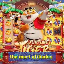 the mart afiliados